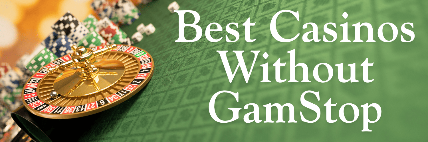 Discover Non-Gamstop Casinos A Comprehensive Guide